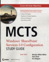 MCTS : Windows Sharepoint Services 3.0 Configuration Study Guide: Exam 70-631 （PAP/CDR）