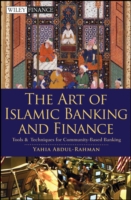 イスラム銀行・金融の技術<br>The Art of Islamic Banking and Finance : Tools and Techniques for Community-Based Banking (Wiley Finance)