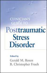 臨床家のためのPTSD治療ガイド<br>Clinician's Guide to Posttraumatic Stress Disorder