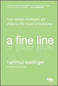 デザイン戦略が創るビジネスの未来<br>A Fine Line : How Design Strategies Are Shaping the Future of Business