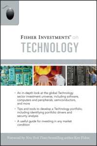 Fisher Investments on Technology (Fisher Investments Press)