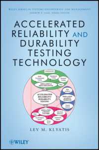 Accelerated Reliability and Durability Testing Technology (Wiley Series in Systems Engineering and Management)