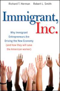 移民起業家による経済活性化<br>Immigrant, Inc. : Why Immigrant Entrepreneurs Are Driving the New Economy (And How They Will Save the American Worker)