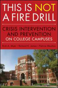 大学における危機介入・予防<br>This Is Not a Firedrill : Crisis Intervention and Prevention on College Campuses