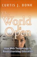 ウェブ技術による教育革命<br>The World Is Open : How Web Technology Is Revolutionizing Education