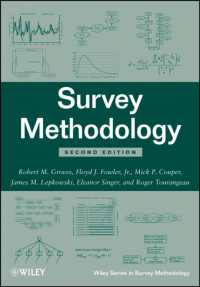 調査方法論（第２版）<br>Survey Methodology (Wiley Series in Survey Methodology) （2ND）