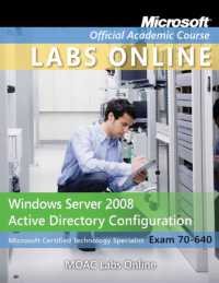 Moac Lab Online Stand-alone to Accompany Moac 70-640 : Windows Server 2008 Active Directory Configuration (Microsoft Official Academic Course Series)