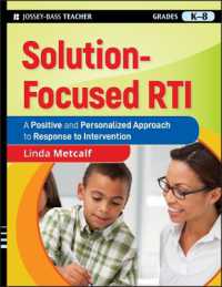 解決焦点のRTI<br>Solution-Focused RTI : A Positive and Personalized Approach to Response-to-Intervention, Grades K-8