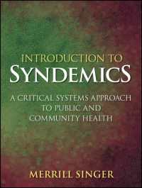 Introduction to Syndemics : A Critical Systems Approach to Public and Community Health