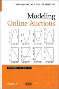 オンライン･オークションのモデリング：実践統計学<br>Modeling Online Auctions (Statistics in Practice)