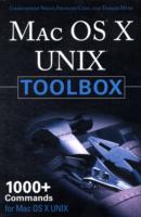 Mac OS X UNIX Toolbox : 1000 + Commands for Mac OS X Power Users