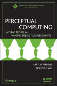 Perceptual Computing : Aiding People in Making Subjective Judgments (Ieee Press Series on Computational Intelligence)
