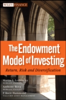 The Endowment Model of Investing : Return, Risk, and Diversification (Wiley Finance)