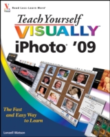 Teach Yourself Visually Iphoto '09 (Teach Yourself Visually)