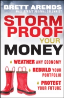 Storm Proof Your Money : Weather Any Economy, Rebuild Your Portfolio, Protect Your Future