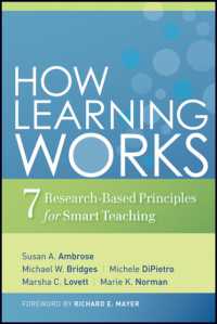 How Learning Works : Seven Research-Based Principles for Smart Teaching (The Jossey-bass Higher and Adult Education Series)