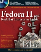 Fedora 11 and Red Hat Enterprise Linux Bible (Bible)