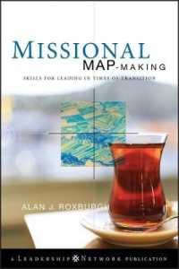 Missional Map-Making : Skills for Leading in Times of Transition (Leadership Network)