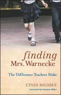 Finding Mrs. Warnecke : The Difference Teachers Make - a Memoir