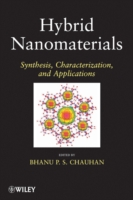 Hybrid Nanomaterials : Synthesis, Characterization, and Applications