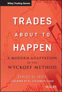 Trades about to Happen : A Modern Adaptation of the Wyckoff Method (Wiley Trading)