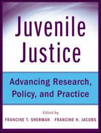 少年司法：研究、政策と実践<br>Juvenile Justice : Advancing Research, Policy, and Practice
