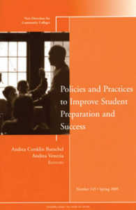 Policies and Practices to Improve Student Preparation and Success (New Directions for Community Colleges)