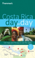 Frommer's Costa Rica Day by Day (Frommer's Day by Day Series) （PAP/MAP）