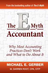 The E-Myth Accountant : Why Most Accounting Practices Don't Work and What to Do about It