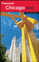 Frommer's 2010 Chicago (Frommer's Chicago) （PAP/MAP）