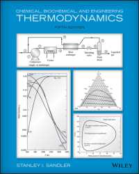 Chemical, Biochemical, and Engineering Thermodynamics （5TH）