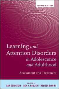 青年・成人における学習・注意障害（第２版）<br>Learning and Attention Disorders in Adolescence and Adulthood : Assessment and Treatment （2ND）
