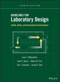 実験室設計ガイドライン（第４版）<br>Guidelines for Laboratory Design : Health, Safety, and Environmental Considerations （4TH）