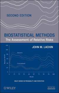生物統計学の手法（第２版）<br>Biostatistical Methods : The Assessment of Relative Risks (Wiley Series in Probability and Statistics) （2ND）