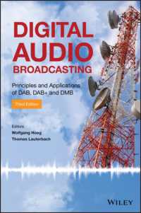 デジタル音声放送（第３版）<br>Digital Audio Broadcasting : Principles and Applications of DAB, DAB+ and DMB （3RD）