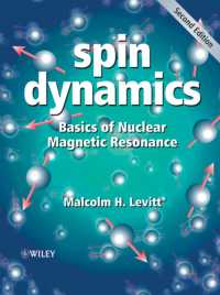 NMRスピン動力学（第２版）<br>Spin Dynamics : Basics of Nuclear Magnetic Resonance （2ND）