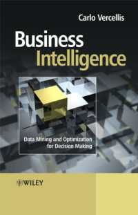 Business Intelligence : Data Mining and Optimization for Decision Making