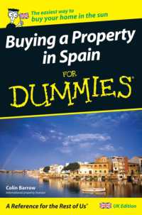 Buying a Property in Spain for Dummies (For Dummies S.) -- Paperback