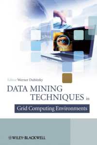 グリッドコンピューティング環境におけるデータマイニング<br>Data Mining in Grid Computing Environments