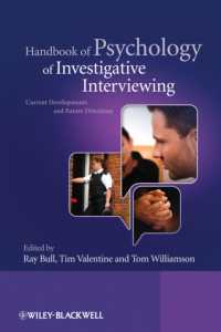 捜査面接の心理学ハンドブック<br>Handbook of Psychology of Investigative Interviewing : Current Developments and Future Directions