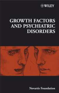 Growth Factors and Psychiatric Disorders (Novartis Foundation Symposium)