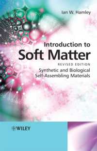 ソフトマター入門（改訂版）<br>Introduction to Soft Matter : Synthetic and Biological Self-Assembling Materials （Revised）