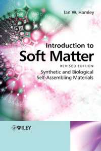 ソフトマター入門（改訂版）<br>Introduction to Soft Matter : Synthetic and Biological Self-assembling Materials （Revised）