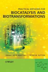 生体触媒および生物変換の実践的手法<br>Practical Methods for Biocatalysis and Biotransformations