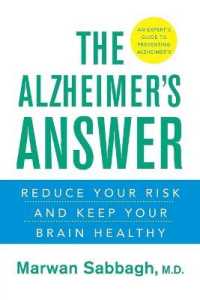 The Alzheimer's Answer : Reduce Your Risk and Keep Your Brain Healthy