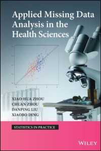Applied Missing Data Analysis in Health Sciences (Wiley Series in Statistics in Practice) （1ST）
