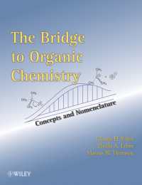 The Bridge to Organic Chemistry : Concepts and Nomenclature