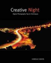 Creative Night : Digital Photography Tips & Techniques