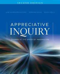 肯定的探究（第２版）<br>Appreciative Inquiry : Change at the Speed of Imagination (J-b O-d (Organizational Development)) （2ND）