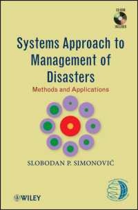 災害管理へのシステムアプローチ：方法と応用<br>Systems Approach to Management of Disasters : Methods and Applications